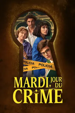 MARDI, JOUR DU CRIME S01E04 Épisode 4