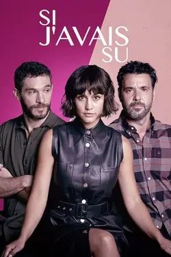 Si j'avais su S01E03 La nuit de l'inconnu