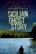 Affiche Sicilian Ghost Story en streaming
