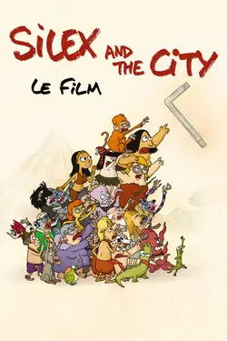 Affiche Silex and the City, le film