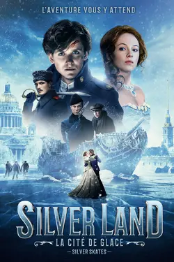 Affiche Silverland - La cité de glace