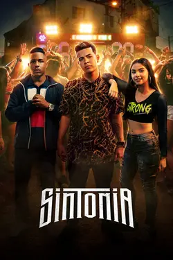 Sintonia S02E01 La famille de cœur