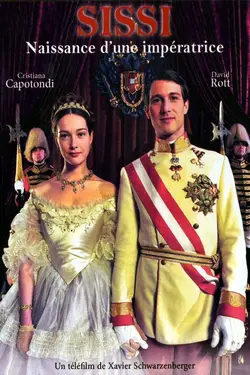 Sissi : Naissance d'une Impératrice S01E01 Épisode 1