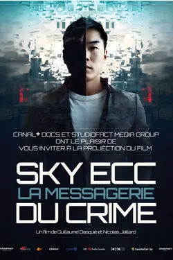 Sky ECC, la messagerie du crime