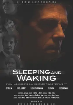Sleeping and Waking