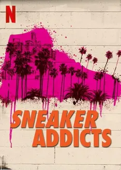Sneaker Addicts S01E04 Les Experts : Sandwich
