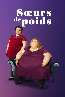 Sœurs de poids S02E02 Faire pencher la balance