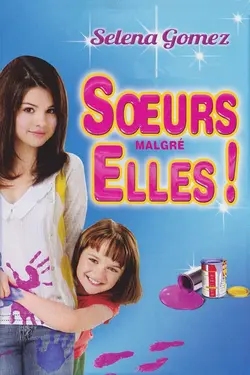 Sœurs malgré elles