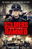 Affiche Soldiers of the Damned en streaming