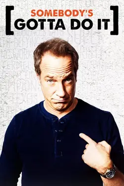 Somebody's Gotta Do It S01E01 Épisode 1