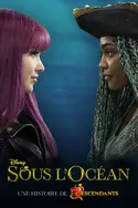 Affiche Sous l'océan, une histoire de Descendants