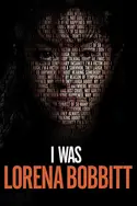 Affiche Sous les coups de mon mari : L'affaire Lorena Bobbitt en streaming
