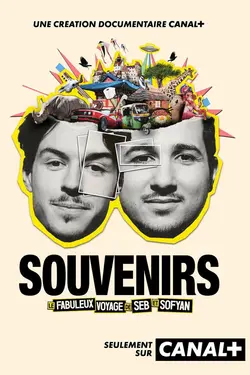 Souvenirs - le fabuleux voyage de Seb et Sofyan