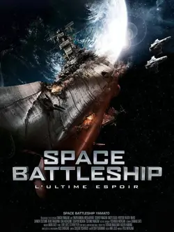Space Battleship, L'ultime Espoir