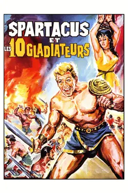 Affiche Spartacus et les dix gladiateurs