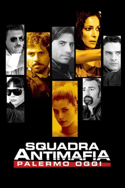 Squadra antimafia – Palermo oggi S05E10 Épisode 10