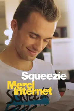 Squeezie : Merci Internet S01E02 La fin de l’Eldorado