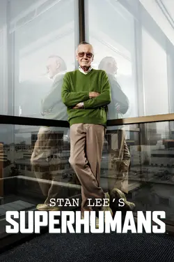 Stan Lee et les super-humains S03E02 Épisode 2