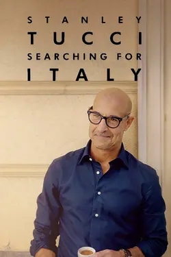 Stanley Tucci voyage culinaire en Italie S02E08 Épisode 8