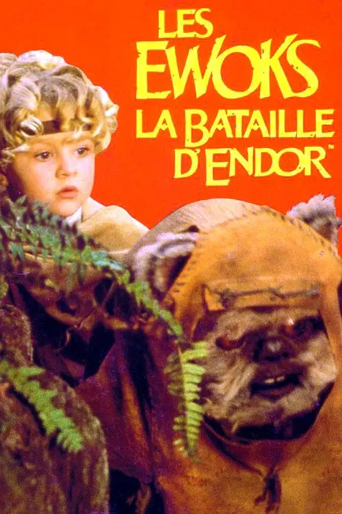 Star Wars - L'Aventure des Ewoks - La Bataille pour Endor