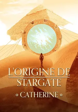 Affiche Stargate Origins : Catherine