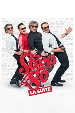 Affiche Stars 80 : la suite