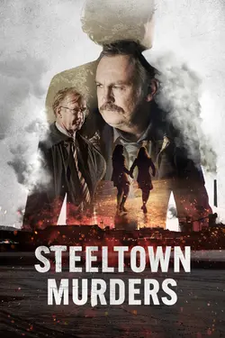 Affiche Steeltown Murders