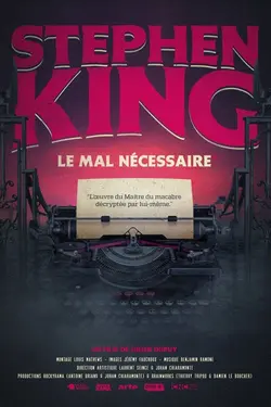 Affiche Stephen King, le mal nécessaire