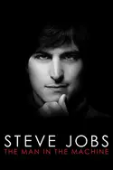 Affiche Steve Jobs : The Man in the Machine en streaming
