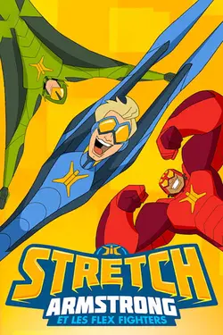 Stretch Armstrong et les Flex Fighters S02E03 La vengeance de Riya