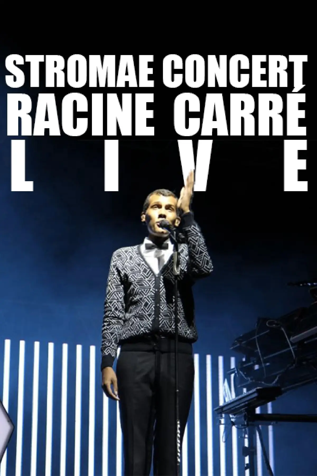 Stromae : Racine carrée (Live)
