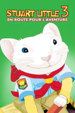 Stuart Little 3, en route pour l'aventure
