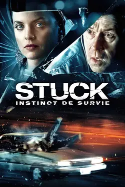 Stuck : Instinct de survie