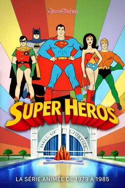 Super Friends S03E10 Le Procès des Super Héros