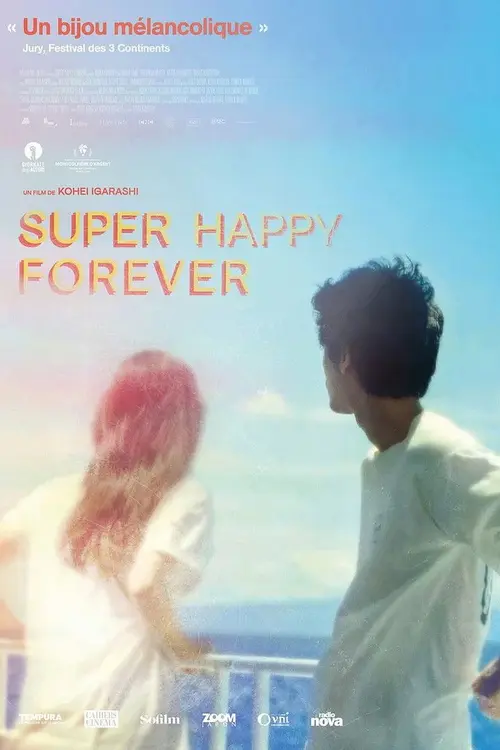 Super Happy Forever
