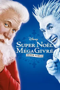 Super Noël 3 : Méga Givré