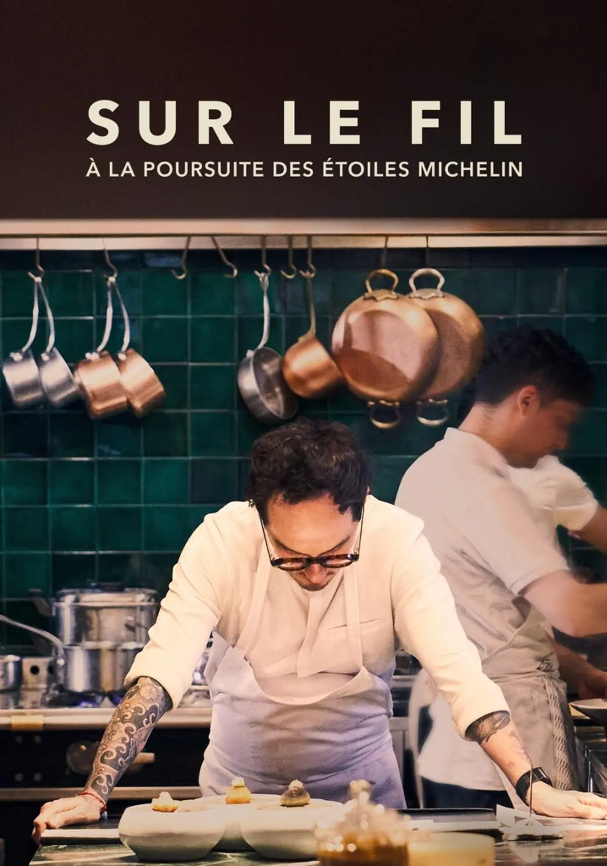 Sur le fil : À la poursuite des Étoiles Michelin