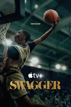 Swagger S01E08 Pourtant, je m'élèverai