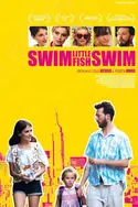 Affiche Swim Little Fish Swim en streaming
