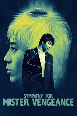 Affiche Sympathy for Mr Vengeance
