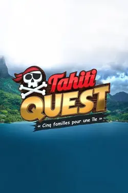 Tahiti Quest S02E01 Emission 1