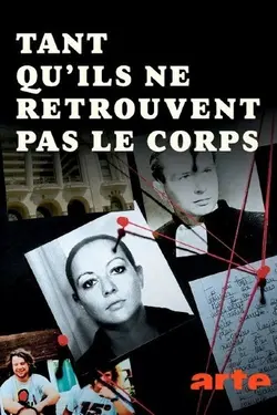Affiche Tant qu'ils ne retrouvent pas le corps