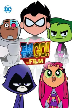 Teen Titans GO ! Le film