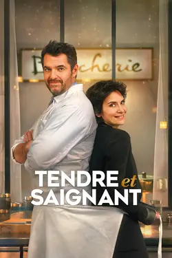 Affiche Tendre et saignant