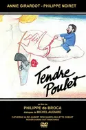 Affiche Audience Tendre poulet