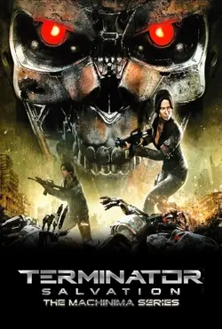 Terminator Salvation: The Machinima Series S01E04 Épisode 4