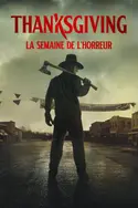 Affiche Thanksgiving : la semaine de l'horreur