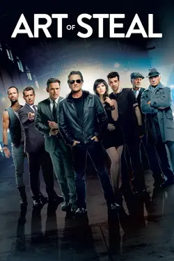Affiche The Art of the Steal