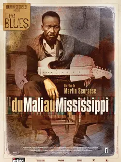 The Blues S01E01 Du Mali au Mississippi