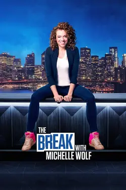 The Break with Michelle Wolf S01E04 Hate It or Love It